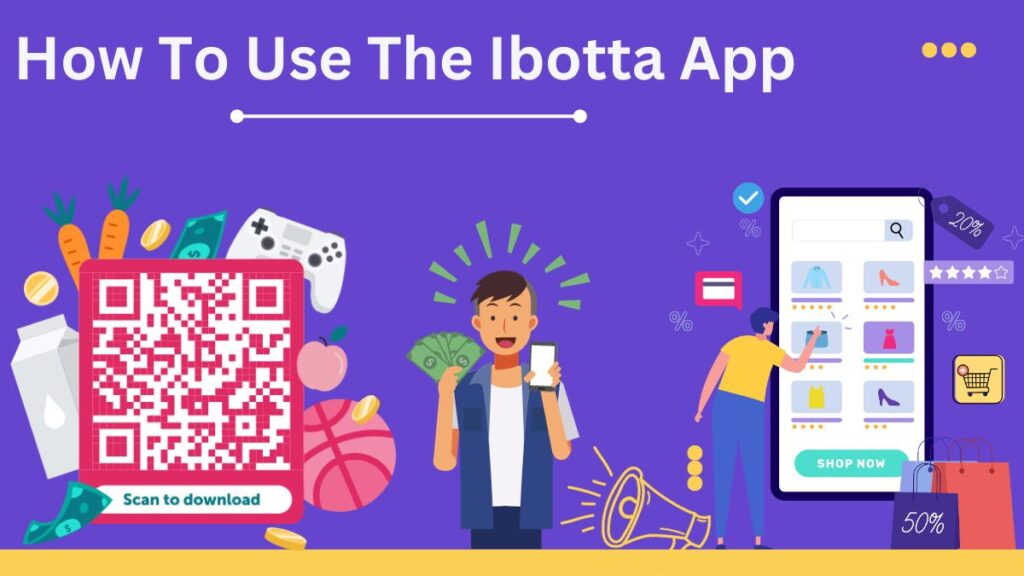 Can You Use Ebt With Ibotta How To Use The Ibotta App: A Step-by-Step Guide (2024)