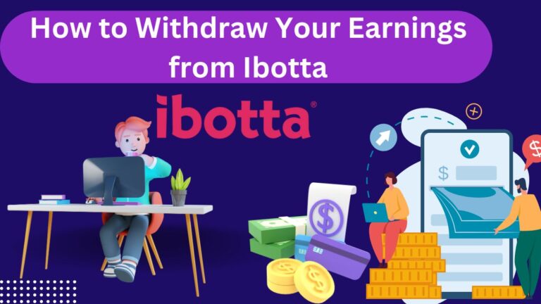How to Withdraw Your Earnings from Ibotta