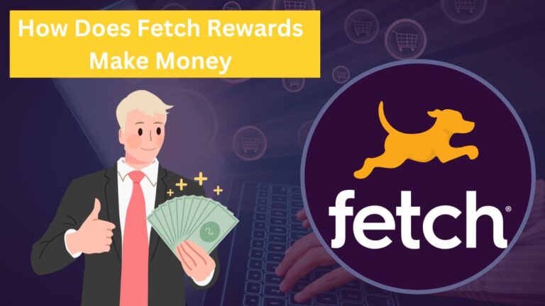How Does Fetch Rewards Make Money