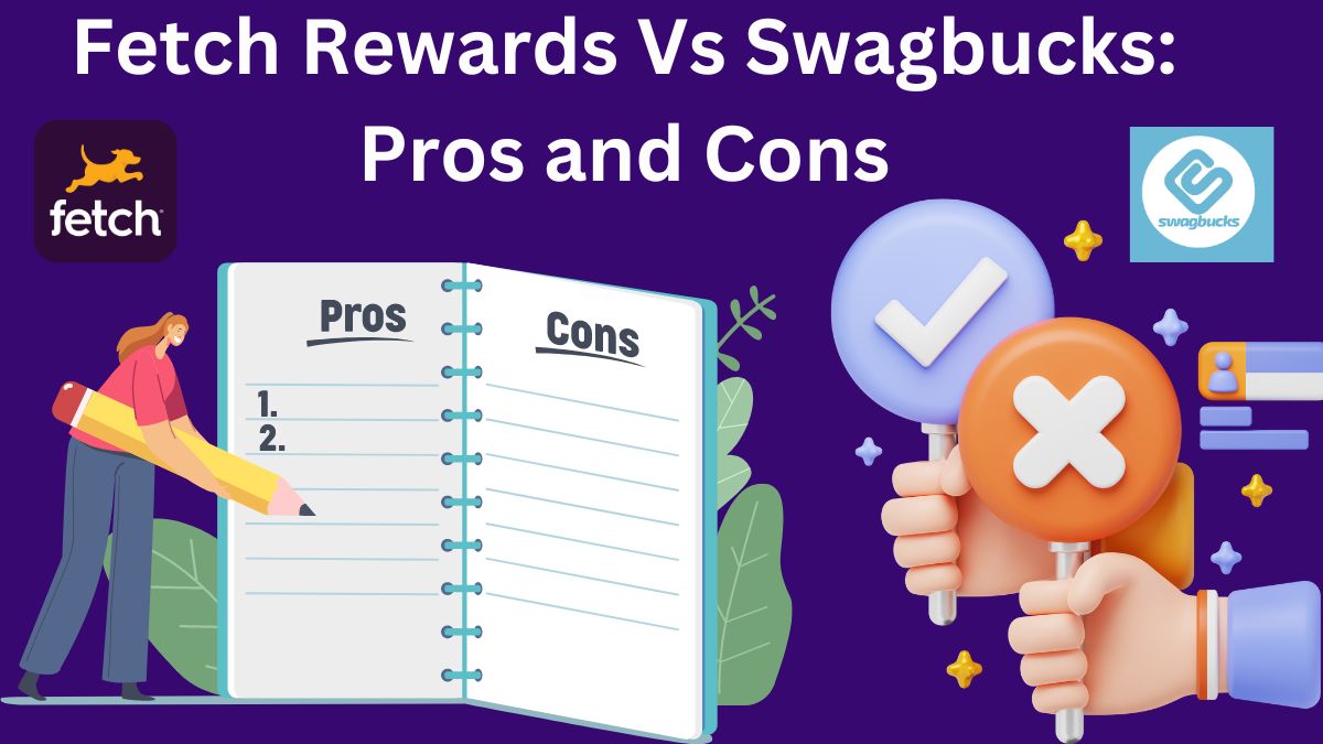 Fetch Rewards Vs Swagbucks Which One is Better [In 2024]