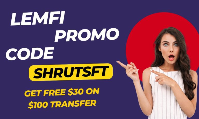 LemFi Promo Code [SHRUTSFT] Get Free $30 on $100 Transfer